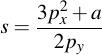latex:s = \frac{3 p_x^2 + a}{2 p_y}