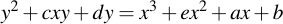 latex:y^2 + cxy + dy = x^3 + ex^2 + ax + b