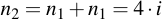 latex:n_2 = n_1 + n_1 = 4 \* i