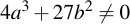 latex:4a^3 + 27b^2 \neq 0