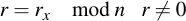 latex:r = r_x \mod n \spc r \neq 0