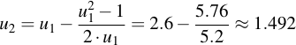 latex:u_2 = u_1 - \frac{u_1^2 - 1}{2 \* u_1} = 2.6 - \frac{5.76}{5.2} \approx 1.492